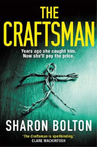 Sharon Bolton The Craftsman (Tascabile) Craftsmen