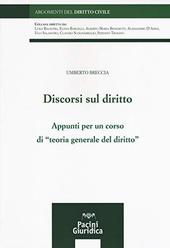 9788833790275 Discorsi sul diritto. Appunti per un corso di «Te...del diritto»