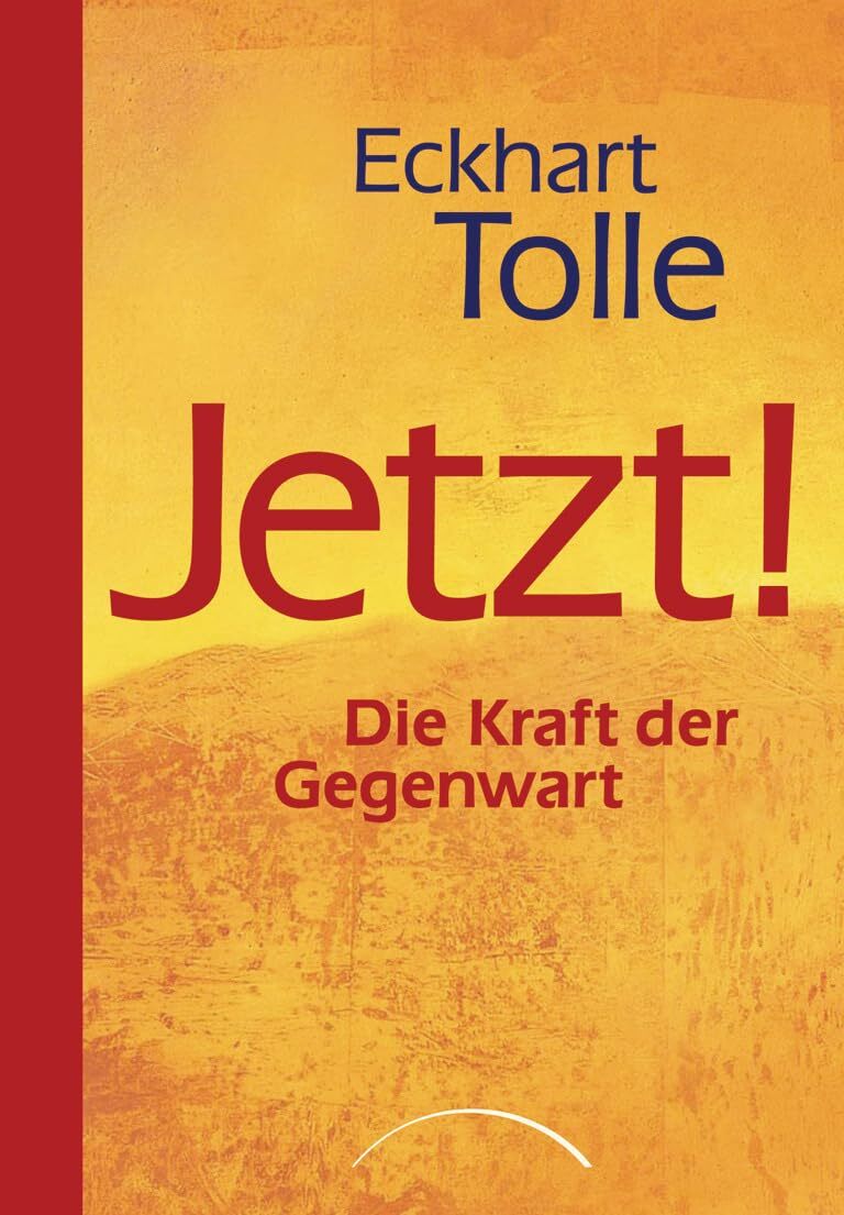Eckhart Tolle Paro Christine Bolam Mariann Jetzt! Die Kraft d (Copertina rigida)