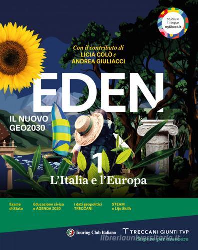 9788809921856 Eden. L'Italia e l'Europa. Con Regioni d'Italia. I... online vol.1