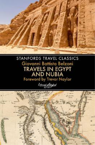 Giovanni Belzon Travels in Egypt & Nubia (Stanfords Travel Classics (Tascabile)