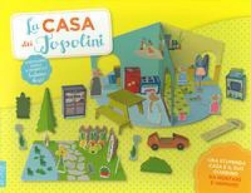 CASA DEI TOPOLINI. EDIZ. A COLORI. CON GADGET (LA) JOURDAIN HELENE