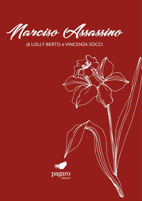 NARCISO ASSASSINO BERTO LOLLY, SOCCI VINCENZA