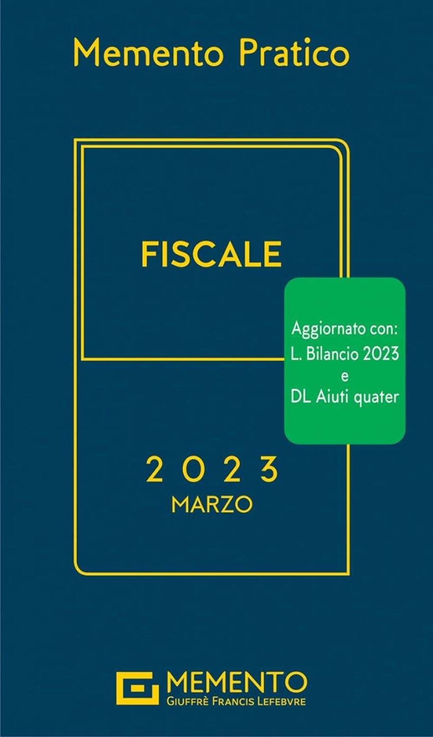 9788828819226 Memento fiscale 1/2023 - Vari