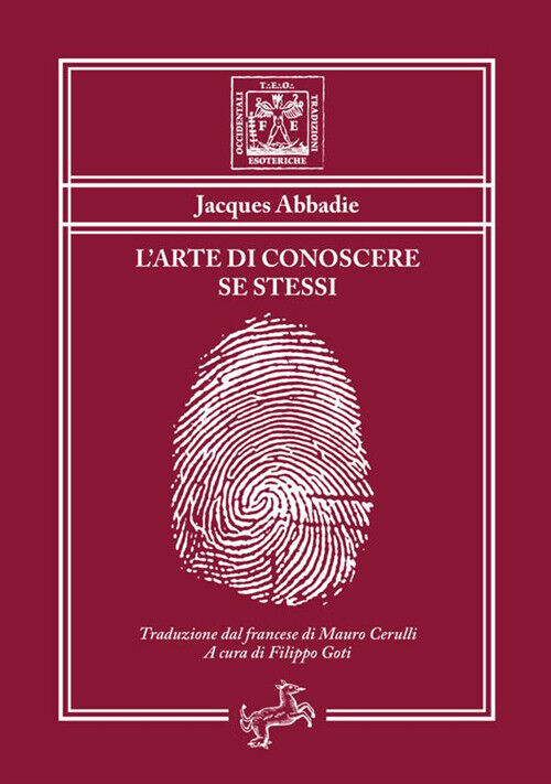 L'arte di conoscere se stessi - Abbadie Jacques