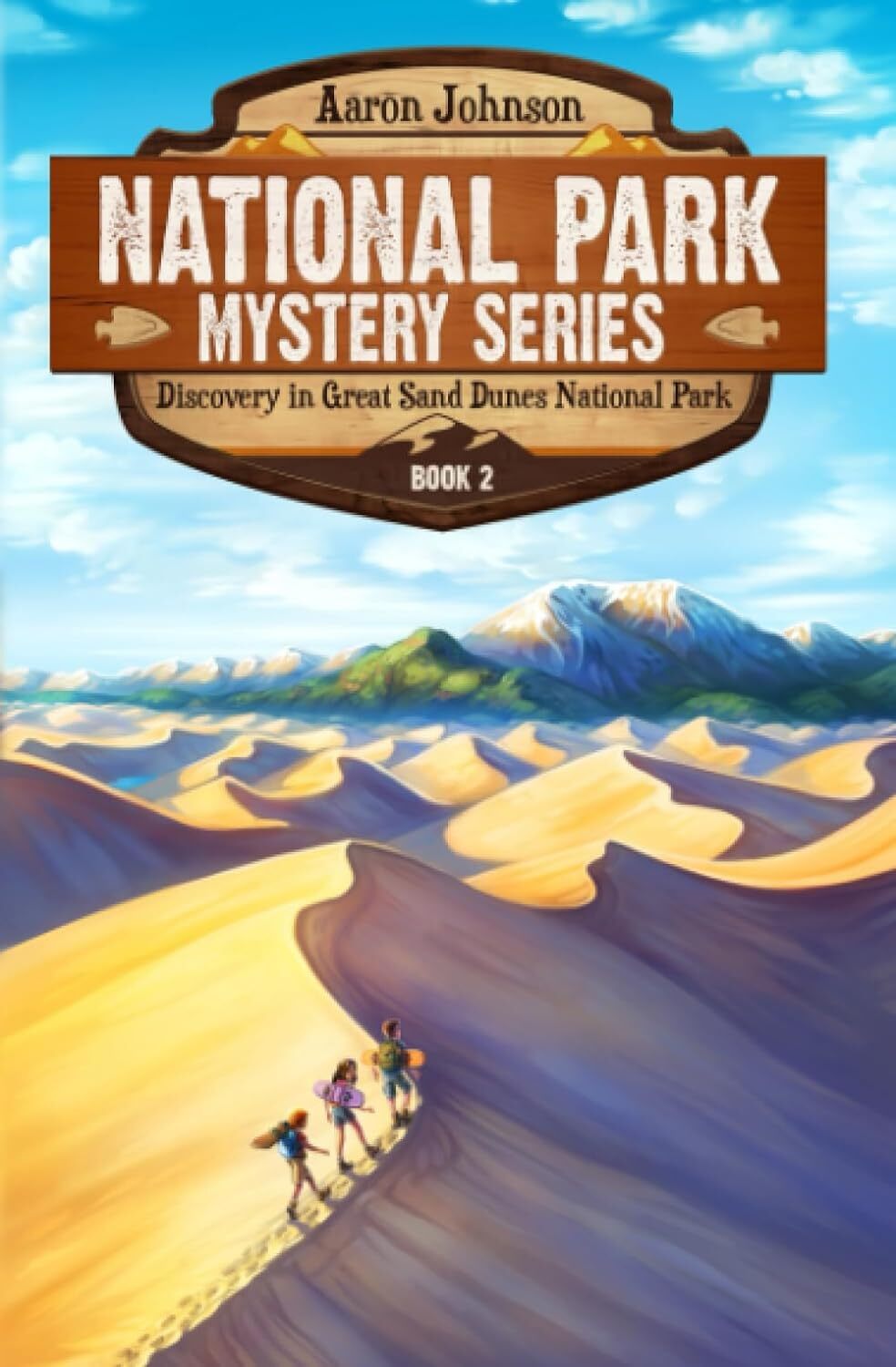 9780989711678 Discovery in Great Sand Dunes National Park: A Mys...onal Parks: 2