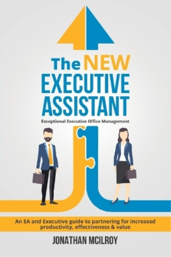 Jonathan McIlroy The New Executive Assistant (Tascabile)