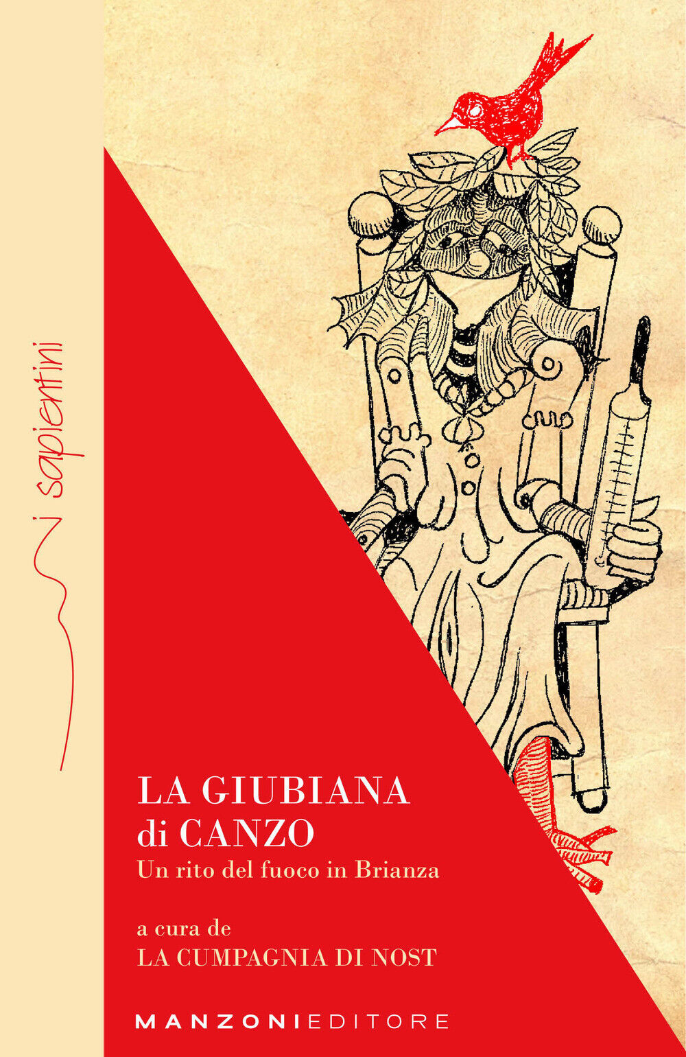 6795483 3305563 Libri Giubiana Di Canzo. Un Rito Del Fuoco In Brianza (La)