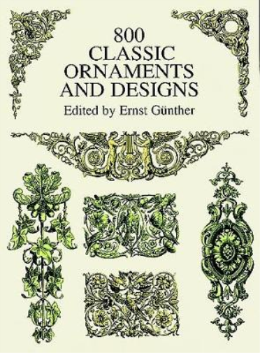 Ernst Gunther 800 Classic Ornaments and Designs (Tascabile)