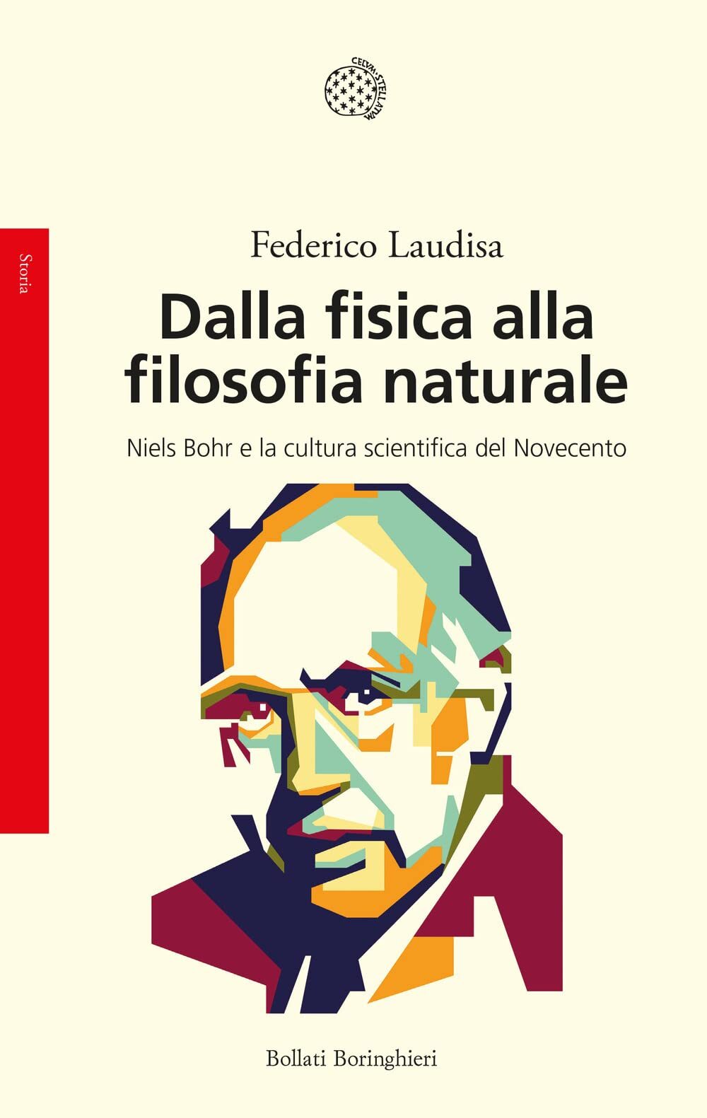 Libri Federico Laudisa - Dalla Fisica Alla Filosofia Naturale. Niels Bohr E La C