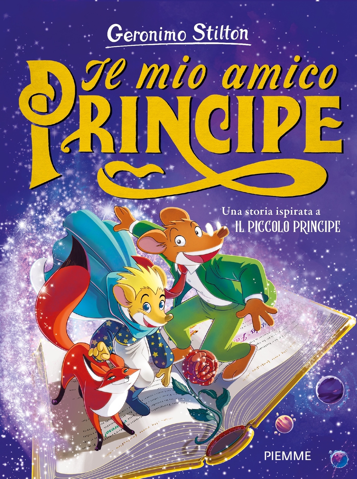 Libri Geronimo Stilton - Il Mio Amico Principe. Una Storia Ispirata A Il Piccolo