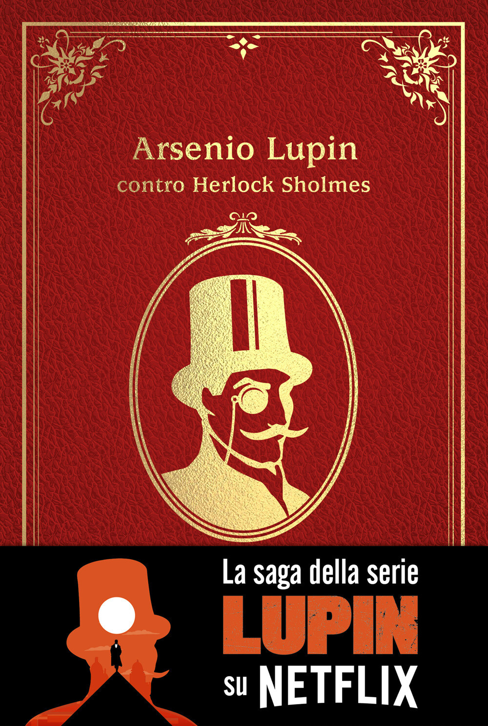 Libri Maurice Leblanc - Arsenio Lupin Contro Herlock Sholmes