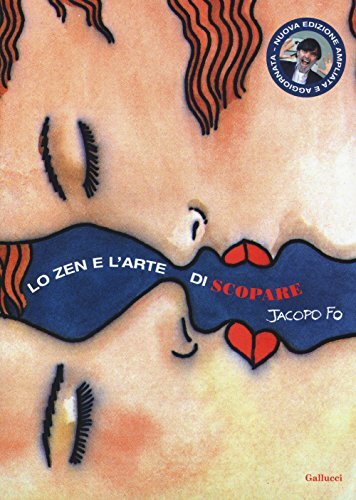 9788861459038 Lo zen e l'arte di scopare - Jacopo Fo