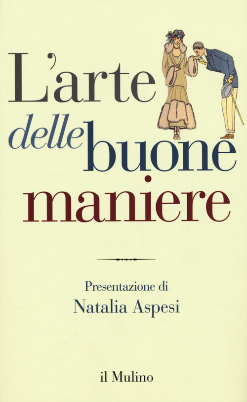 L'arte delle buone maniere - AA.VV.