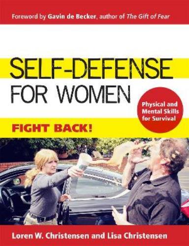 Loren W. Christensen Lisa Christensen Self-Defense for Women (Tascabile)