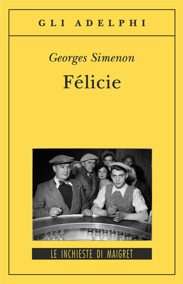 Félicie - Simenon Georges