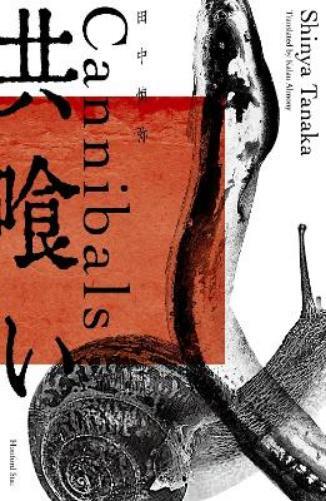 Shinya Tanaka Cannibals (Tascabile)