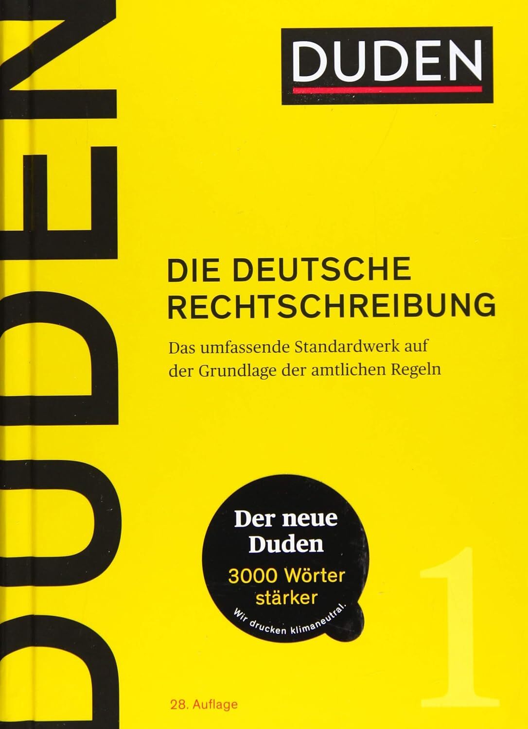 9783411040186 Duden - Die deutsche Rechtschreibung: Das umfassen...hen Regeln: 1