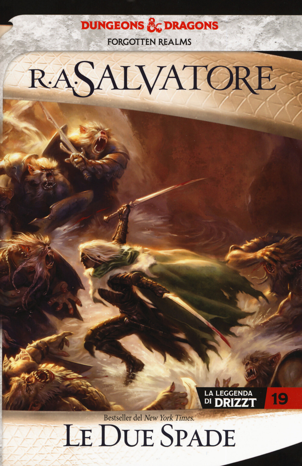 Libri Salvatore R. A. - Le Due Spade. La Leggenda Di Drizzt. Forgotten Realms #1