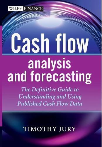 Timothy Jury Cash Flow Analysis and Forecasting (Copertina rigida)