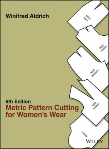 Winifred Aldrich Metric Pattern Cutting for Women's Wear (Copertina rigida)