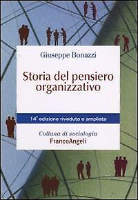 9788846496829 Storia del pensiero organizzativo - Giuseppe Bonazzi