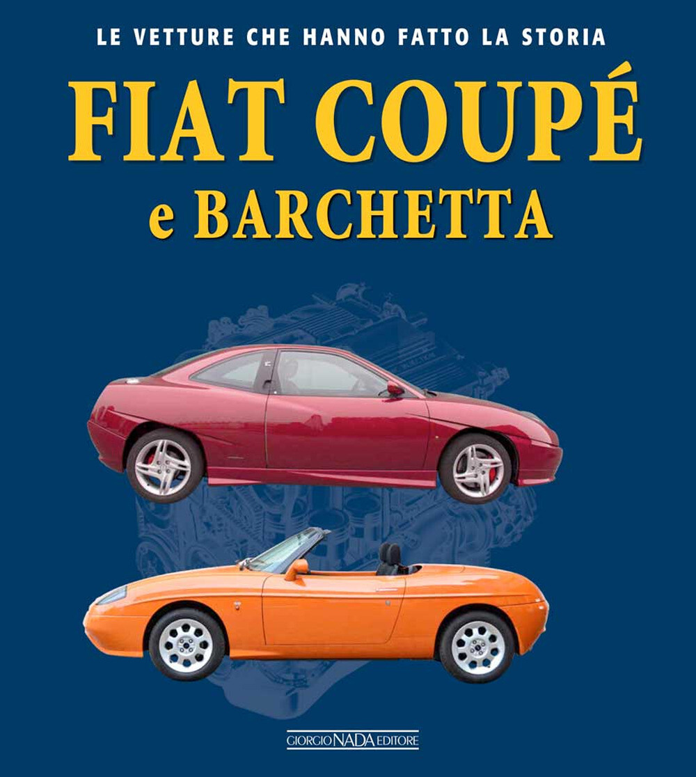 Libri Ivan Scelsa - Fiat Coupe E Barchetta