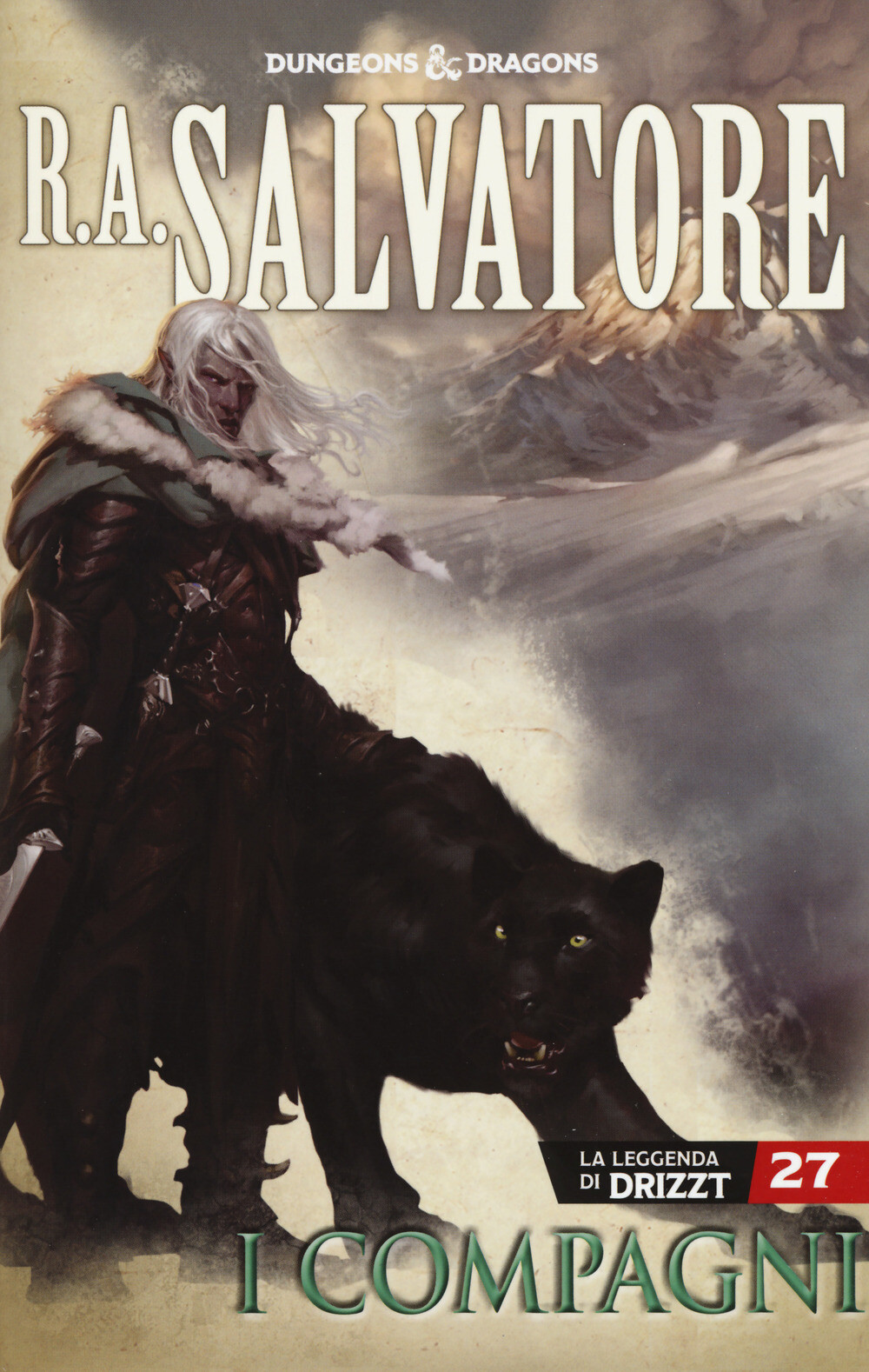 Libri Salvatore R. A. - I Compagni. La Leggenda Di Drizzt. Forgotten Realms #27