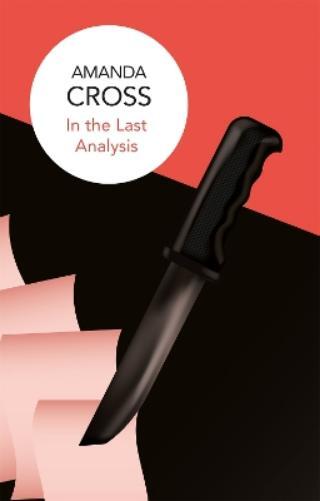 Amanda Cross In the Last Analysis (Tascabile) Kate Fansler
