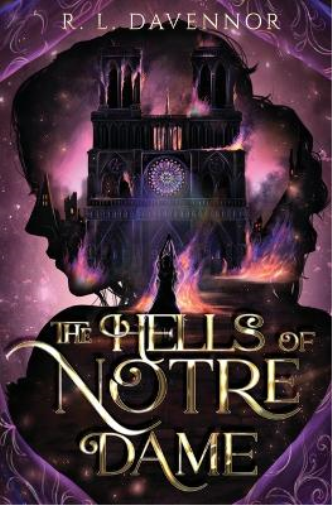 R L Davennor The Hells of Notre Dame (Tascabile) Phantom of Notre Dame