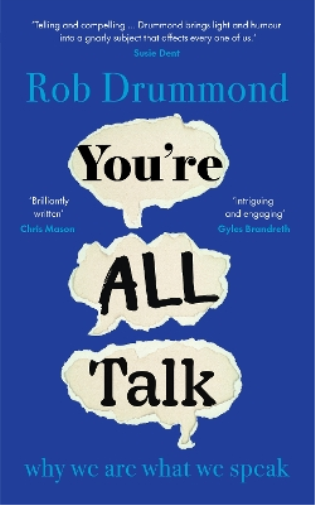 Rob Drummond You’re All Talk (Copertina rigida)