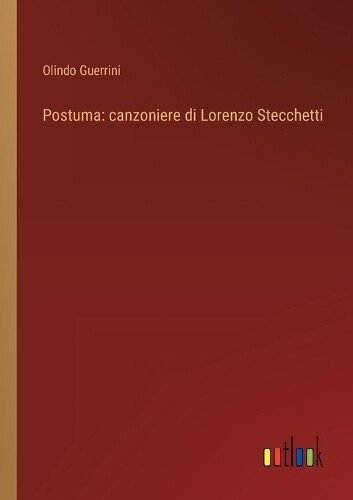 Olindo Guerrini Postuma (Tascabile)