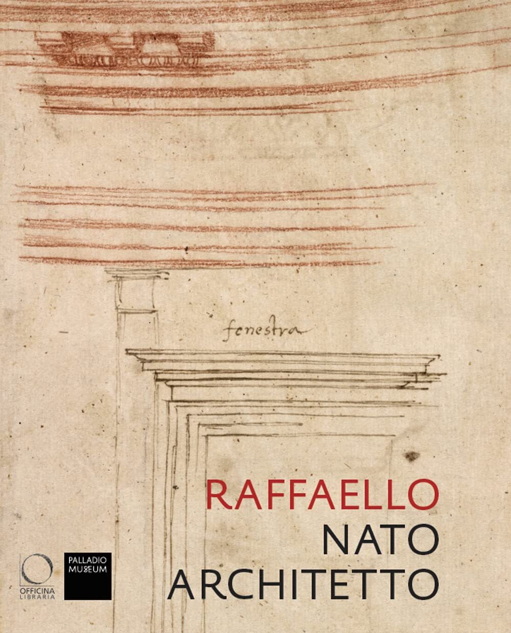 9788833672281 Raffaello nato architetto - Guido Beltramini,Howard Burns,Arnold N