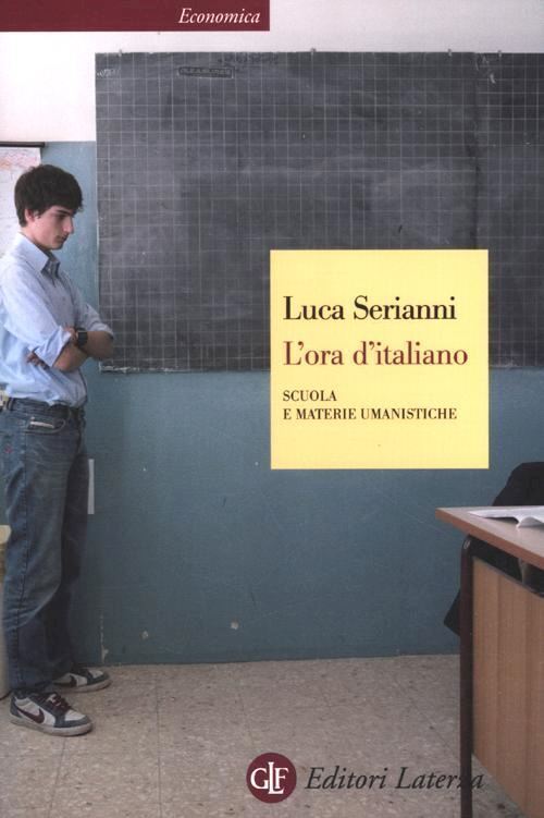 L'ORA D'ITALIANO  - SERIANNI LUCA - Laterza