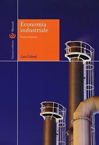 9788843092611 Economia industriale - Luís Cabral,L. Lambertini