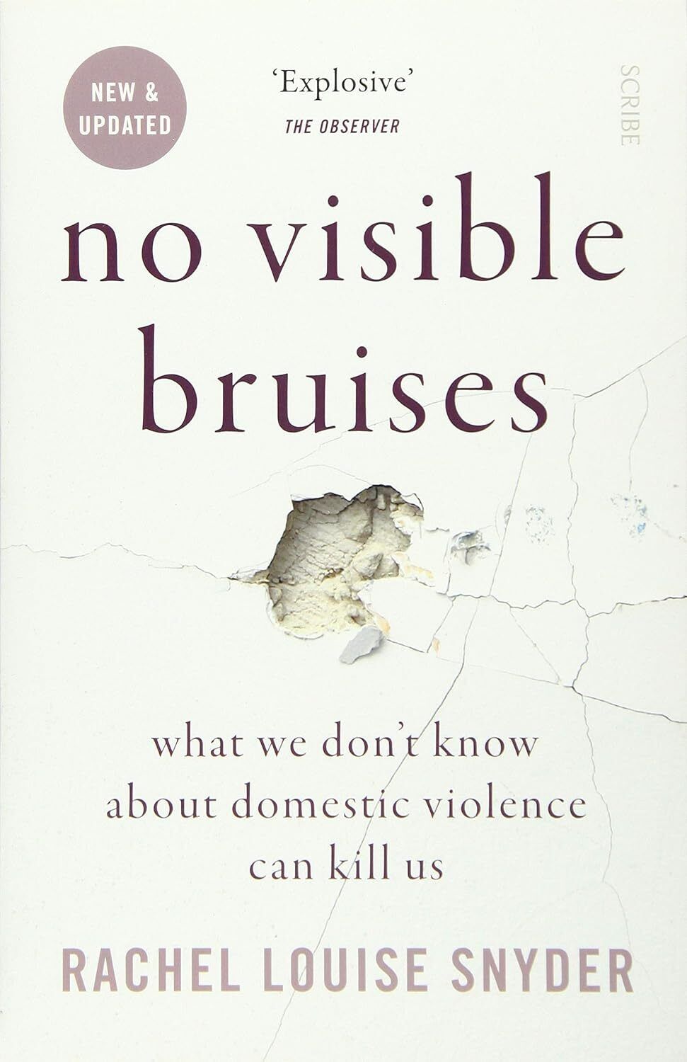 9781912854851 No Visible Bruises: what we don't know about domes...e can kill us