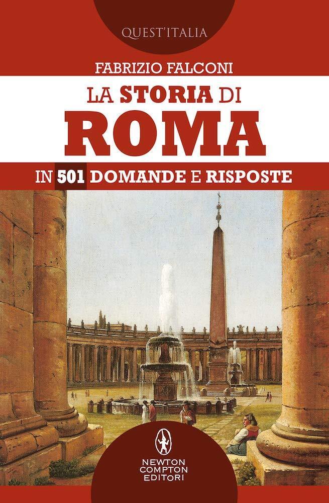 9788822746313 La storia di Roma in 501 domande e risposte - Fabrizio Falconi