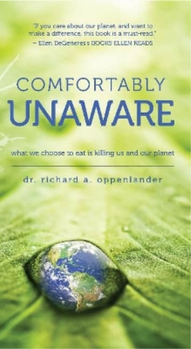 Richard A. Oppenlander Comfortably Unaware (Tascabile)