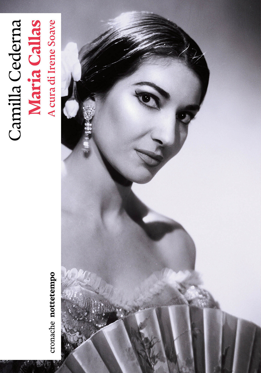 Libri Camilla Cederna - Maria Callas