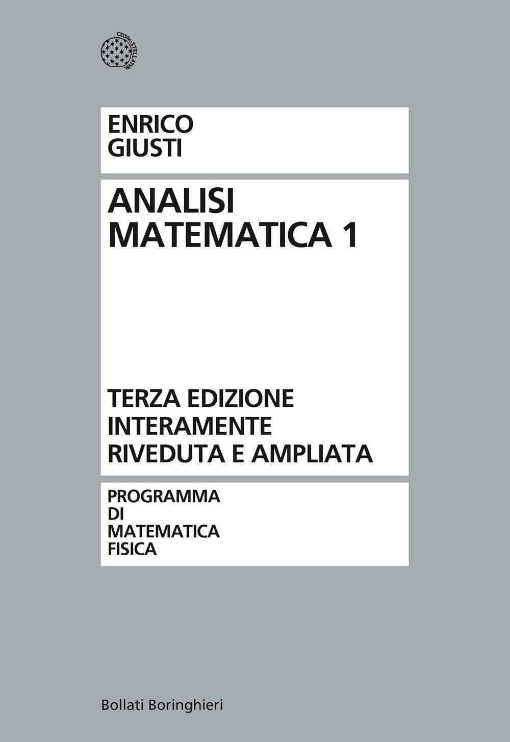 Analisi matematica. Vol. 1 - Giusti Enrico