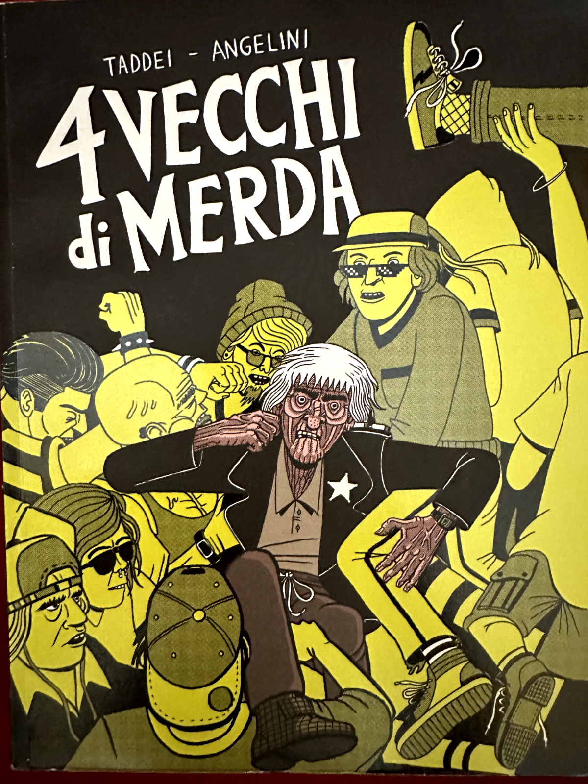 4 VECCHI DI MERDA di TADDEI e ANGELINI, Coconino, SCONTO 15%*