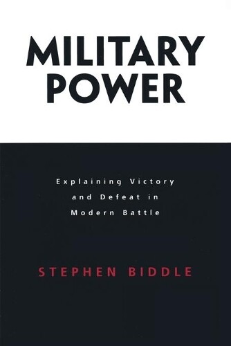 Stephen Biddle Military Power (Tascabile)