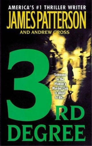 James Patterson Andrew Gross 3rd Degree (Tascabile) Women's Murder Club Thriller