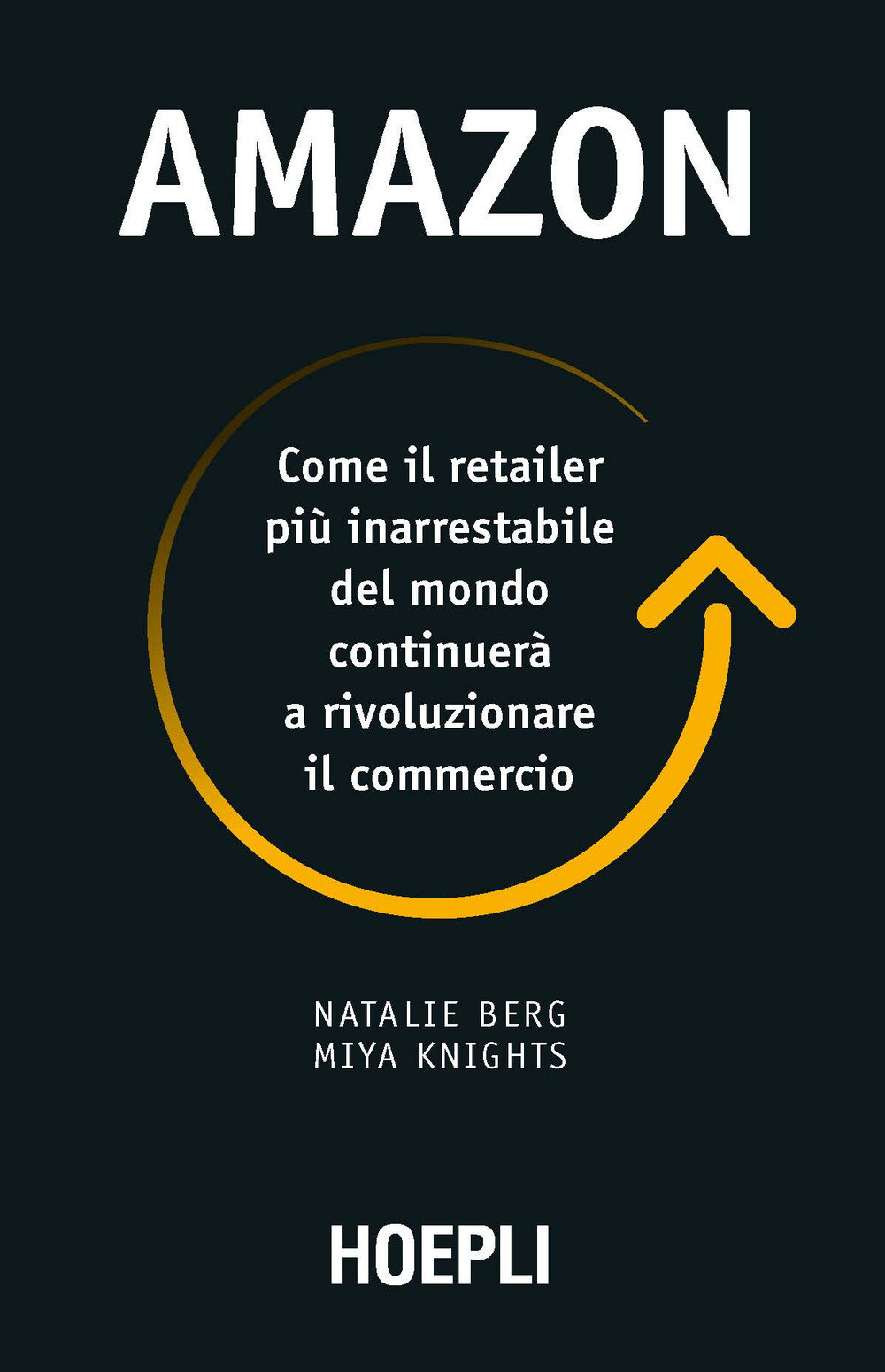 Libri Berg Natalie / Knights Miya - Amazon. Come Il Retailer Piu Inarrestabile D