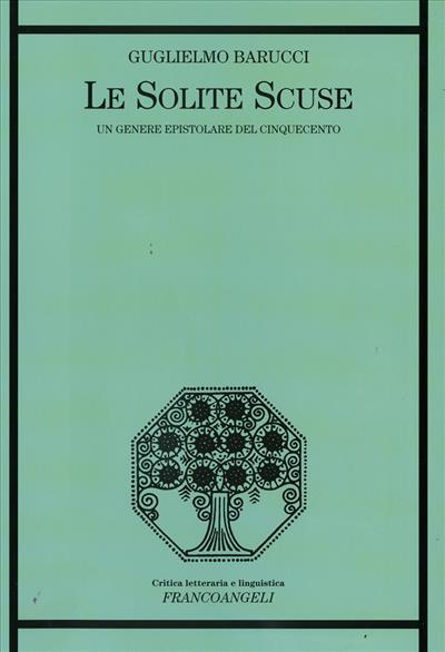 9788856813630 Le solite scuse. - Guglielmo Barucci