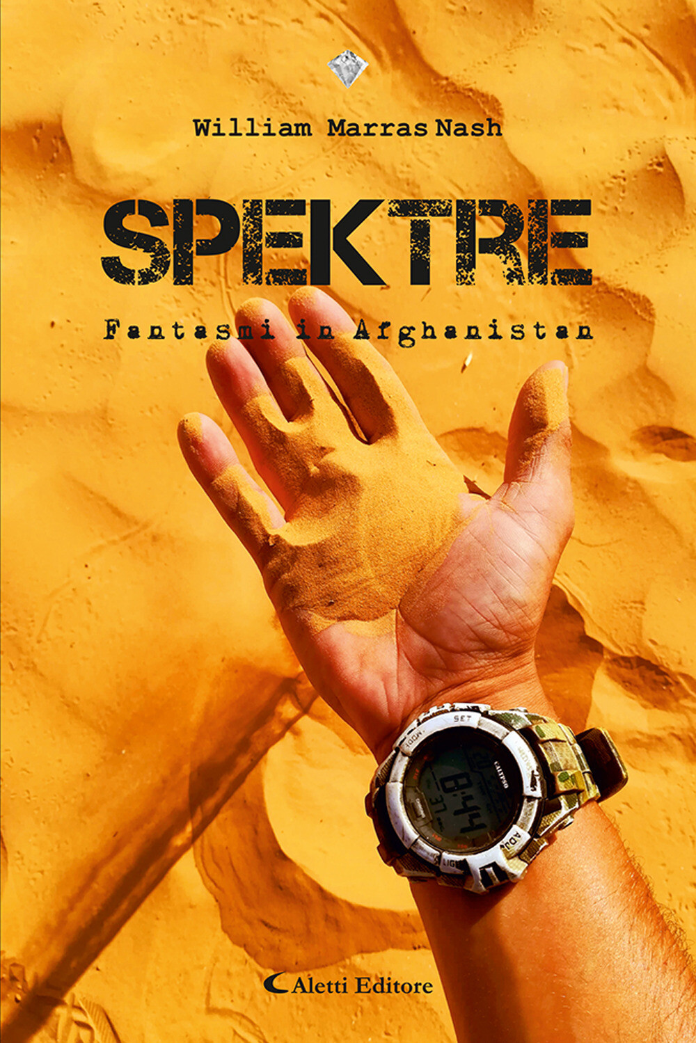 Libri Marras Nash William - Spektre. Fantasmi In Afghanistan