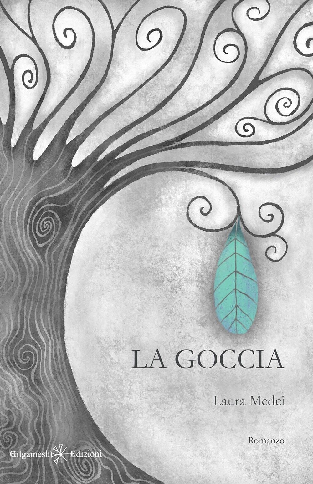 La goccia - [Gilgamesh Edizioni]