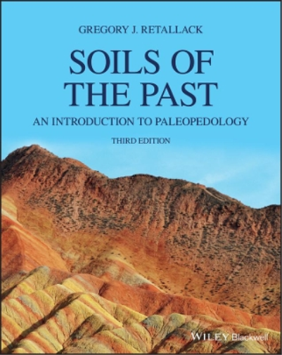 Gregory J. Retallack Soils of the Past (Tascabile)
