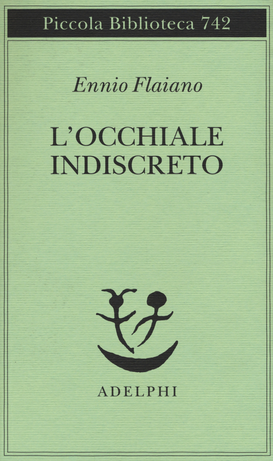 Libri Ennio Flaiano - L' Occhiale Indiscreto