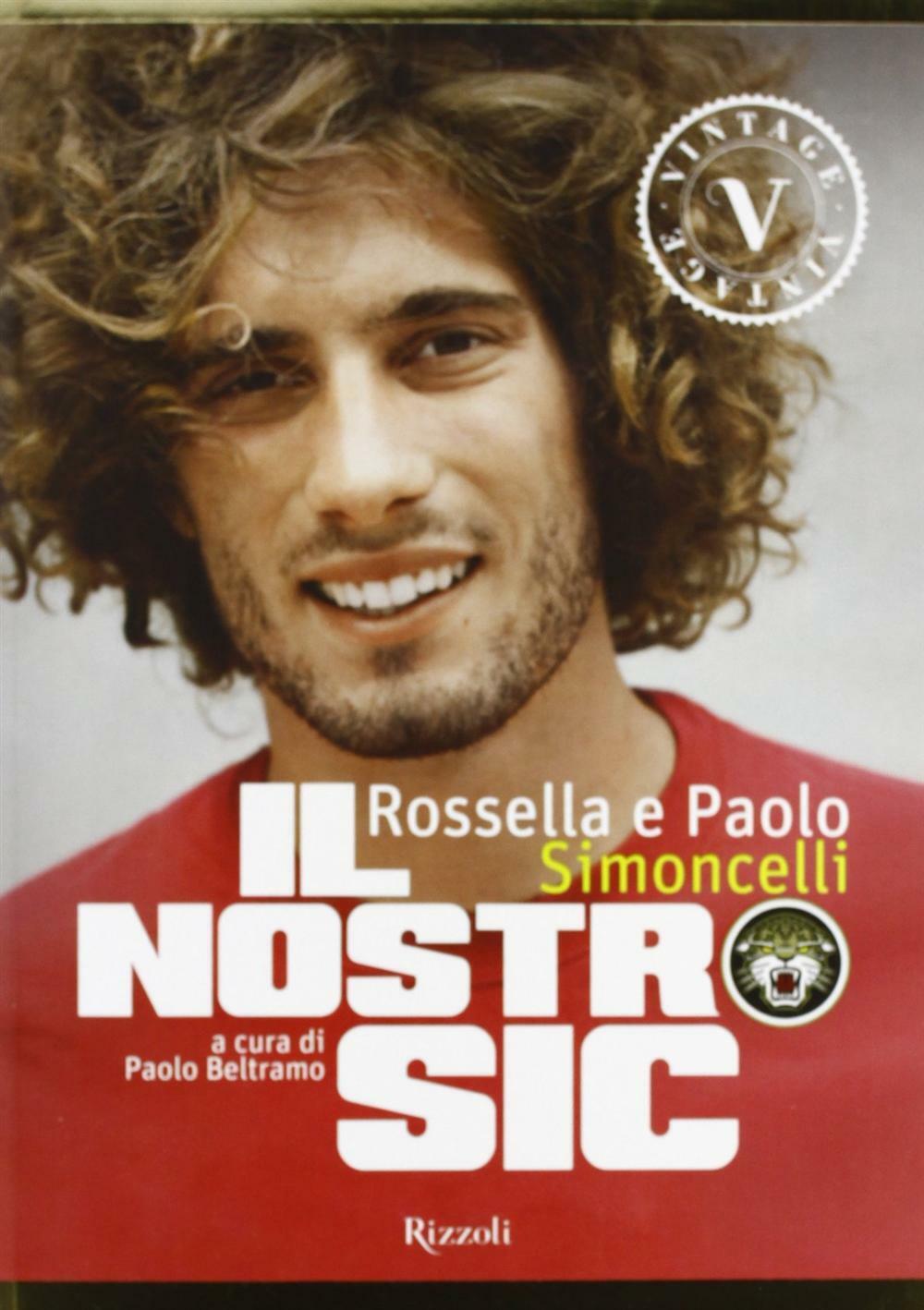 Il nostro Sic - Simoncelli Rossella, Simoncelli Paolo